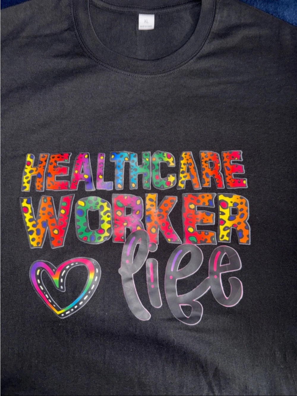 Healthcare Worker Life Graphic Tee - Black